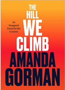 The Hill We Climb by Amanda Gorman